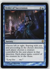 ORDER OF SUCCESSION 52 RARE COMMANDER 2013 MAGIC: THE GATHERING LP
