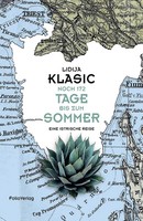 Noch 172 Tage Bis Zum Sommer | Eine Istrische Reise | Lidija Klasic | Buch