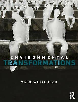 Environmental Transformations: A Geography of the Anthropocene by Mark...