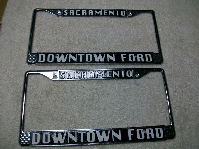 (SACRAMENTO) DOWNTOWN FORD DEALER-LICENSE PLATE FRAME- 70s 80s pair (2) Patina | eBay