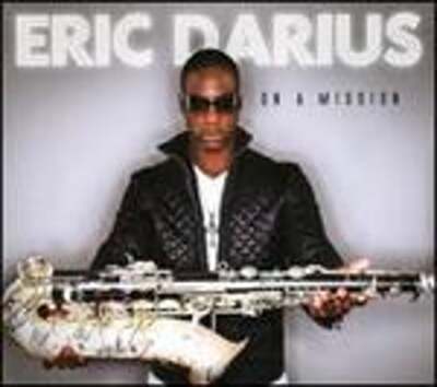On a Mission by Eric Darius: New