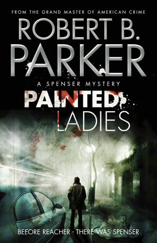 Painted Ladies (A Spenser Mystery) (Spenser 39)-Robert B. Parker