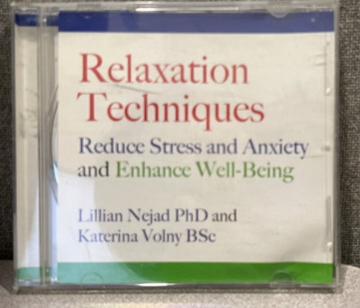 Relaxation Techniques by Lillian Nejad PHD-  CD