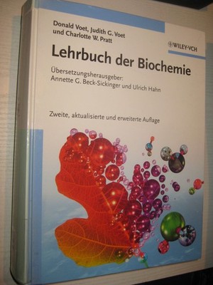Lehrbuch der Biochemie - von Donald J. Voet, Charlotte Pratt 2. Auflage 2010