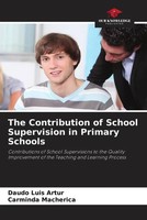 DaúDo LuíS Artur (U. A.) | The Contribution Of School Supervision In Primary...