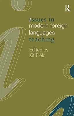 Issues in Modern Foreign Languages Teaching (Issues in T... Paperback / softback