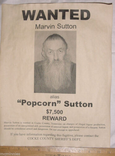 BIG 11 x 14 Marvin &#039;Popcorn&#039; Sutton Wanted Poster, moonshine, moonshiner