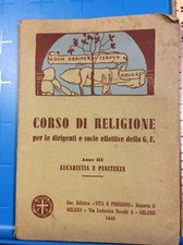 Corso di religione per le dirigenti e socie effettive della G F 1940