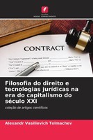 Alexandr Vasilievich Tolmachev | Filosofia Do Direito E Tecnologias JuríDicas...