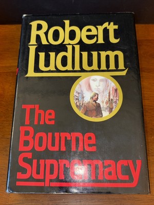 Robert Ludlum THE BOURNE SUPREMACY 1st Edition 1st Printing Dust Jacket LIKE NEW