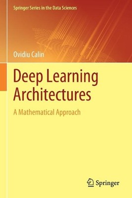 Ovidiu Calin Deep Learning Architectures (Taschenbuch)