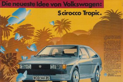 Volkswagen VW Scirocco II Tropic - Reklame Werbeanzeige Original-Werbung 1986