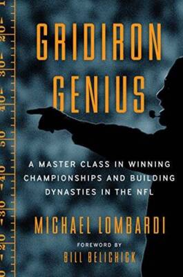 Gridiron Genius: A Master Class in Winning Championships and Building Dyn - GOOD