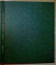 Marshall, Mr GENERAL VIEW OF THE AGRICULTURE OF THE CENTRAL HIGHLANDS OF SCOTLAN