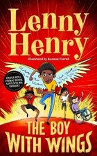 Lenny Henry The Boy With Wings (Relié) Boy With Wings series