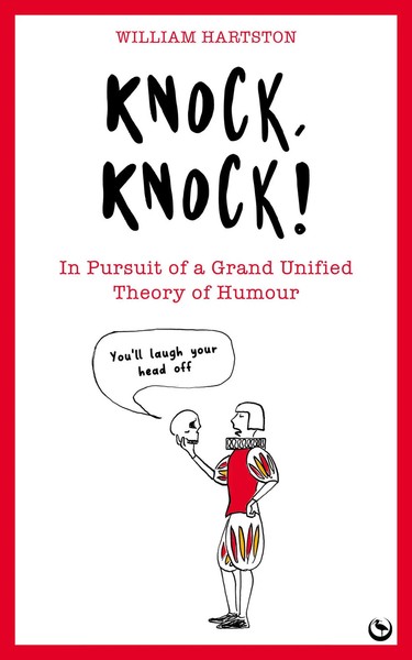 Knock, Knock | In Pursuit Of A Grand Unified Theory Of Humour | William Hartston-image