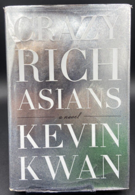 Crazy Rich Asian Hardcover Kevin Kwan 2013 Novel 1st Edition Fiction Doubleday