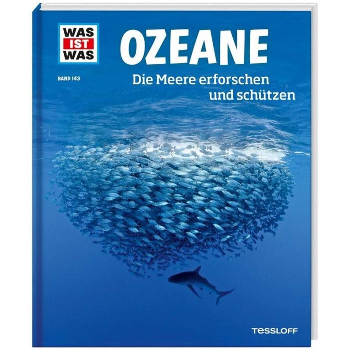 Thumbnail - Tessloff Was Ist Was Band 143 Ozeane. Die Meere Erforschen Und