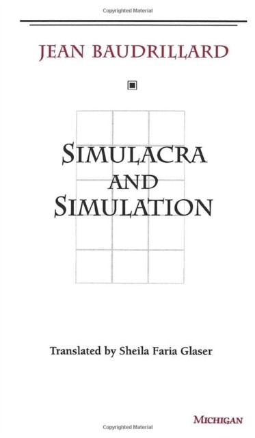 Simulacra and Simulation by Jean Baudrillard (Paperback Book)