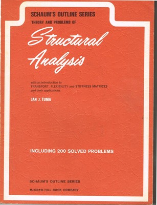 Schaum's Outline of Theory and Problems of Structural Analysis With an Intro...