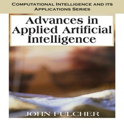 Advances in Applied Artificial Intelligence IGI Global Hardcover