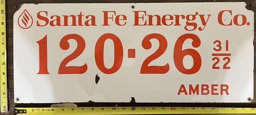Vintage Porcelain Oil Field Sign - Santa Fe Energy Co. 120-26 Amber