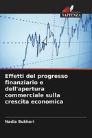 Nadia Bukhari | Effetti Del Progresso Finanziario E Dell'apertura Commerciale...