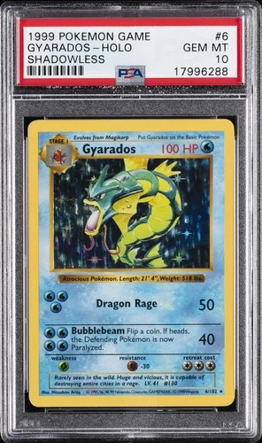 1999 POKEMON BASE SET SHADOWLESS #6 GYARADOS-HOLO PSA 10