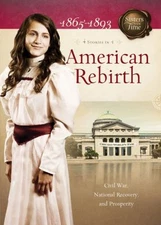 American Rebirth 1865-1893: 4 Stories in- 1616266724, Norma Jean Lutz, paperback