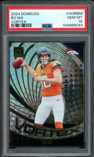 Bo Nix 2024 Donruss Vortex #VORBNI PSA 10 Rookie RC Denver Broncos