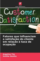 Angelina The (U. A.) | Fatores Que Influenciam A SatisfaçãO Do Cliente Em...