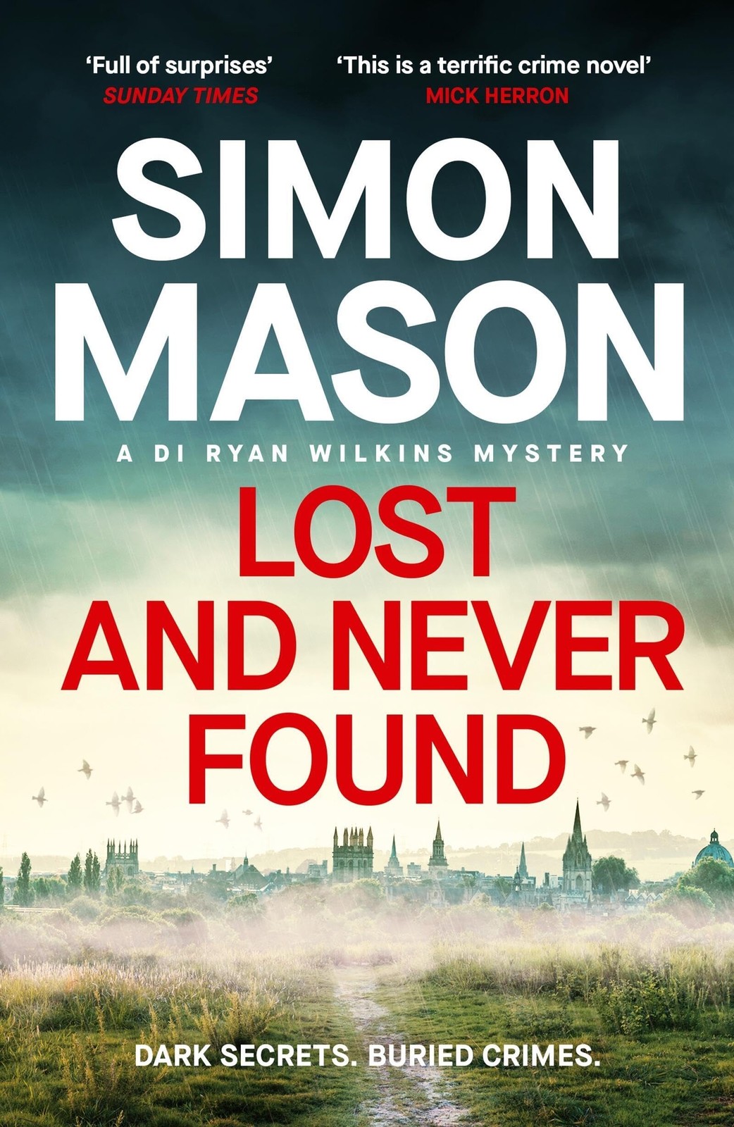 Lost and Never Found: the twisty DI Ryan Wilkins Mystery set in