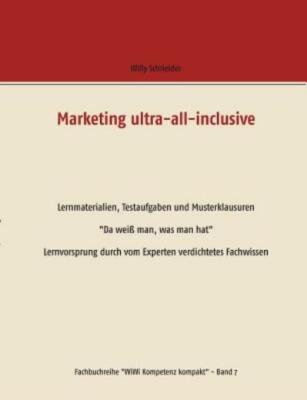 Marketing Ultra-All-Inclusive - Lernmaterialien, Testaufgaben Und Musterkla...