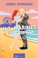 Arria Romano | U.S. Marines - La TrèVe De Minuit | Taschenbuch | FranzöSisch
