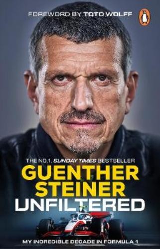 Guenther Steiner Unfiltered (Tascabile)