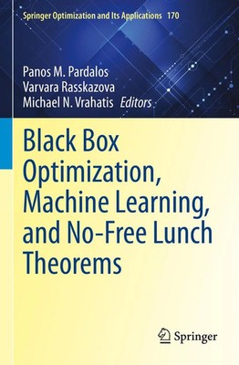 Panos M. Pardalos (u. a.) | Black Box Optimization, Machine Learning, and...