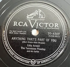 Eddy Arnold Plowboy - Easy On The Eyes/ Anything Thats Part Of You 78 Record