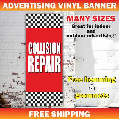 COLLISION REPAIR Advertising Banner Vinyl Mesh Sign AUTOMOTIVE service mechanic