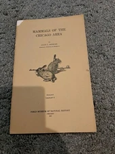 Mammals of the Chicago Area Colin C. Sanborn 1925 Field Museum Natural History