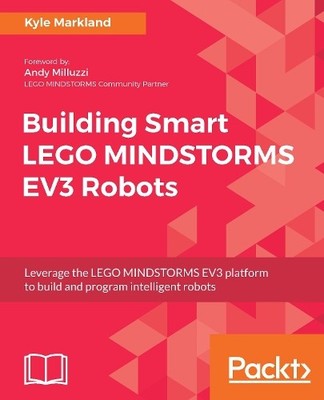 Kyle Markland Building Smart LEGO MINDSTORMS EV3 Robots (Digital) (UK IMPORT)