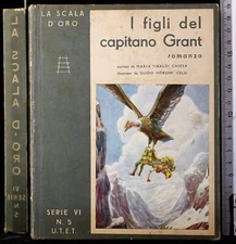LA SCALA D'ORO. I FIGLI DEL CAPITANO GRANT. MARIA TIBALDI CHIESA. UTET.
