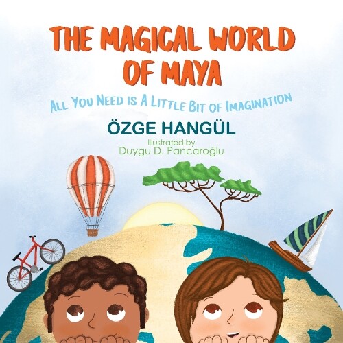 Ozge Hangul The Magical World of Maya (Tascabile)