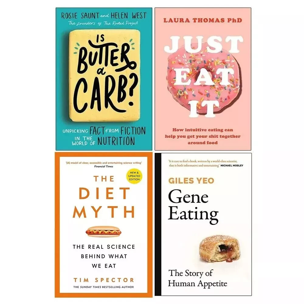 Is Butter a Carb, Just Eat It, The Diet Myth, Gene Eating 4 Books Collection Set