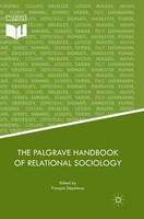 FrançOis DéPelteau | The Palgrave Handbook Of Relational Sociology | Taschenbuch
