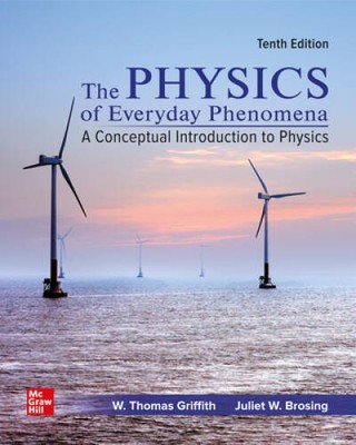 Loose Leaf for Physics of Everyday Phenomena - Loose Leaf - GOOD