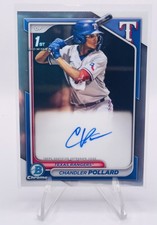 2024 Bowman Chrome Prospect #CPA-CP Chandler Pollard - 1st Bowman Auto !!