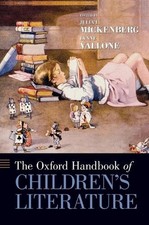 The Oxford Handbook of Children's Literature by Julia Mickenberg (English) Hardc