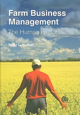 Farm Business Management [OP]: The Human Factor (Landwirtschaft), Peter L. Nuthall