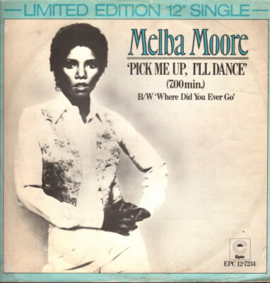 Melba Moore - Pick Me Up, I'll Dance / Where Did You Ever Go (12'', Single, Ltd)