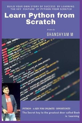 Learn Python from Scratch by Ghanshyam Kumar Mondal (English) Paperback Book